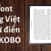 Cài Font Tiếng Việt và từ điển cho Kobo